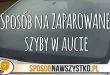 Sposób na zaparowane szyby w aucie