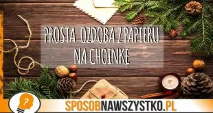 Ozdoby bożonarodzeniowe DIY
